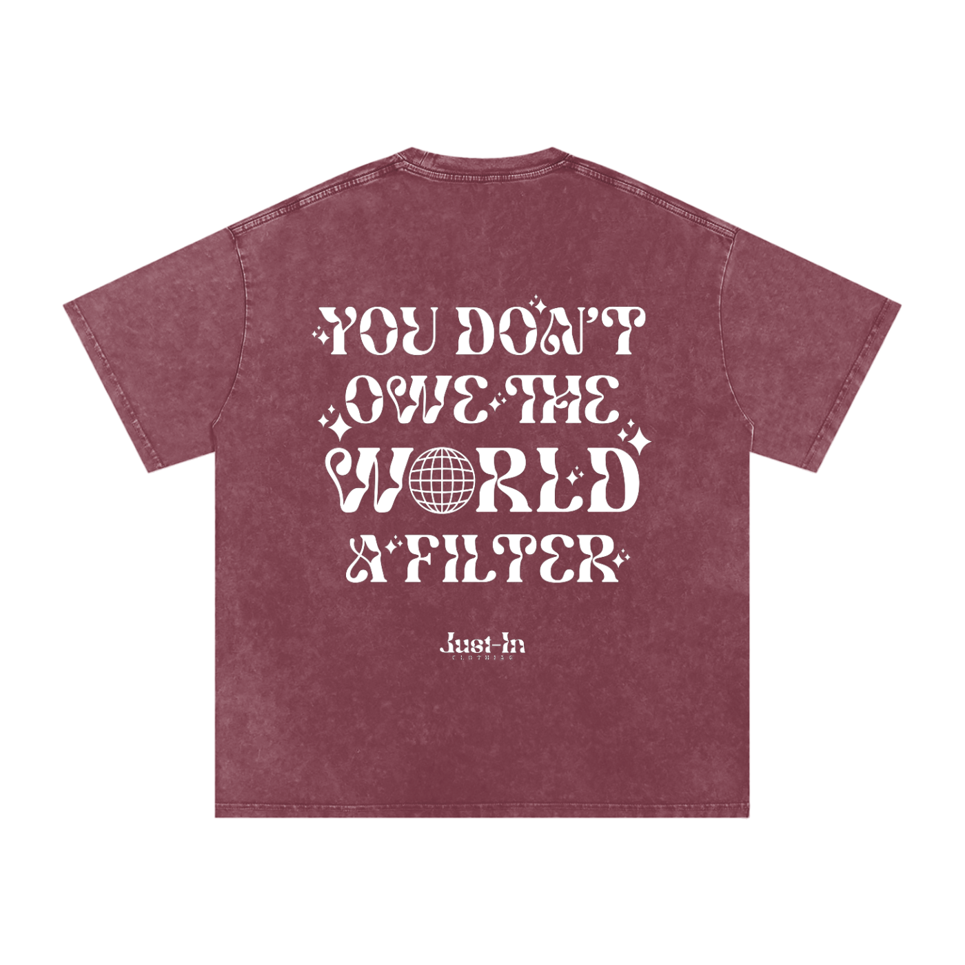 YOU DONT OWE THE WORLD Oversize T-Shirt