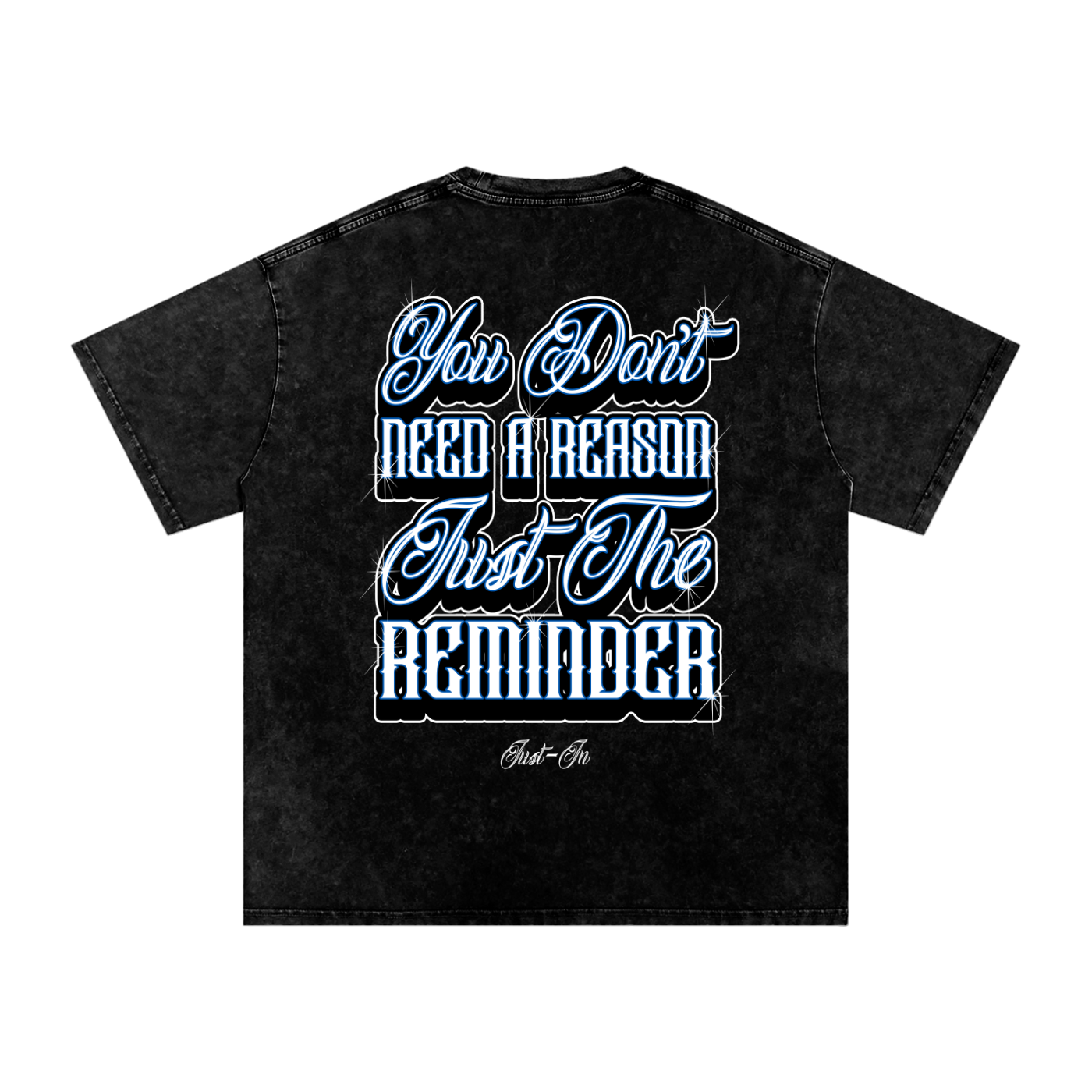 JUST THE REMINDER Oversize T-Shirt